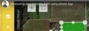 Measuring your property field using phone App